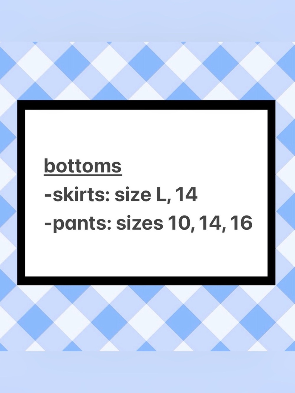scroll to see bottoms!